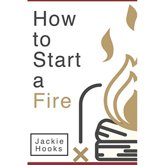 Pre-Owned How To Start A Fire