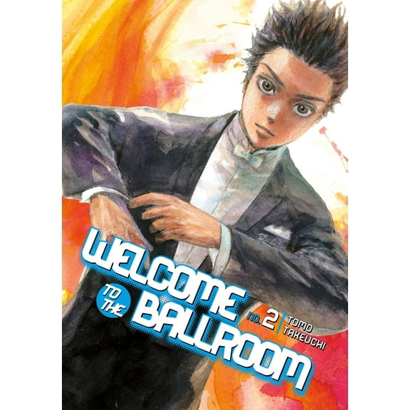 Welcome to the Ballroom Welcome to the Ballroom, Volume 2, Book 2, (Paperback)