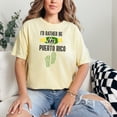 thumbnail image 2 of I'd Rather Be In Puerto Rico, Butter Comfort Colors T-Shirt, XL, 2 of 3