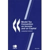 Model Tax Convention on Income and on Capital: Condensed Version 2010 [Paperback - Used]
