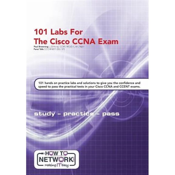 Pre-Owned 101 Labs for the Cisco CCNA Exam Paperback 154810485X 9781548104856 Paul W Browning, Farai Tafa