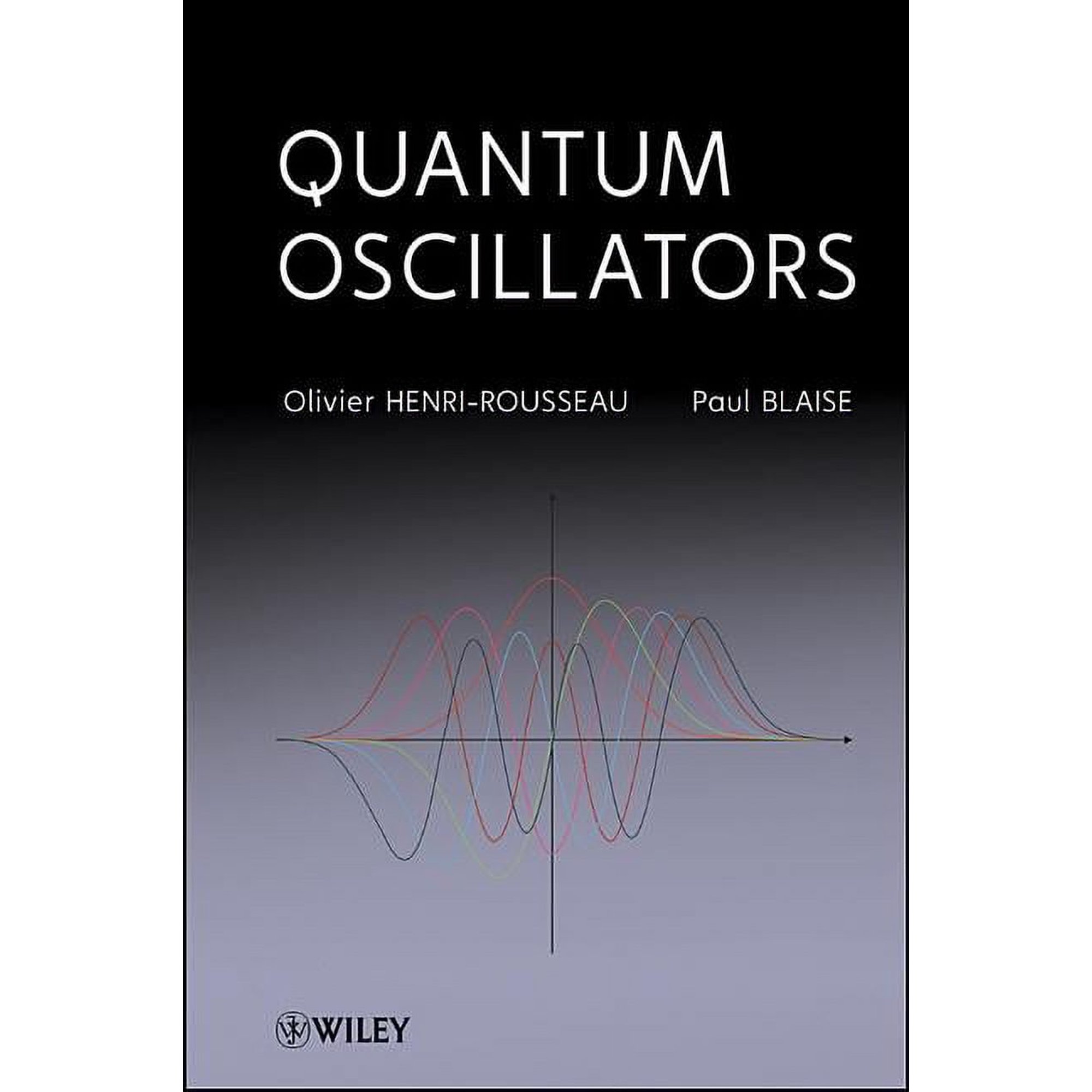 Quantum Oscillators (Hardcover)