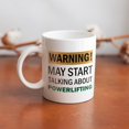 thumbnail image 6 of Warning May Start Talking About Powerlifting Mug Funny Mugs Coffee Mugs Funny Mug Ceramic White 11Oz, 6 of 6