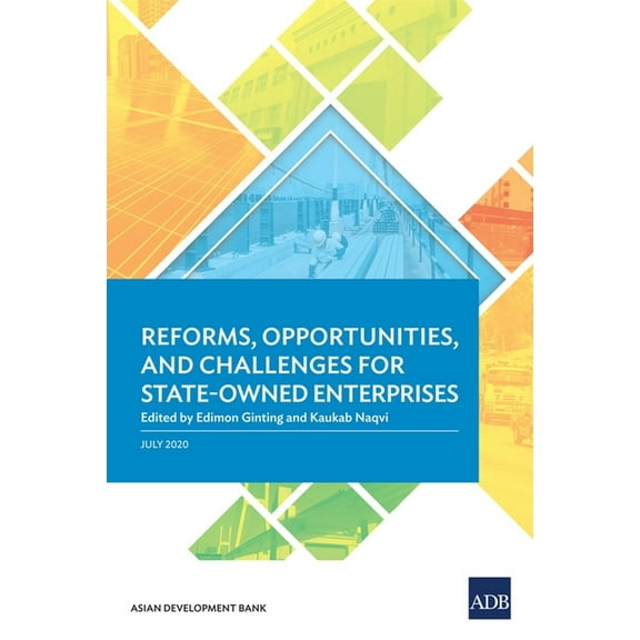 Country Diagnostic Studies Reforms, Opportunities, and Challenges for State-Owned Enterprises, (Paperback)