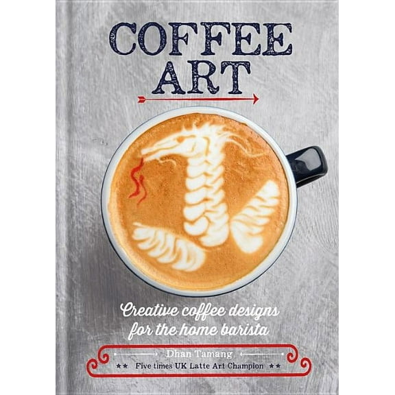 Coffee Art, (Hardcover)