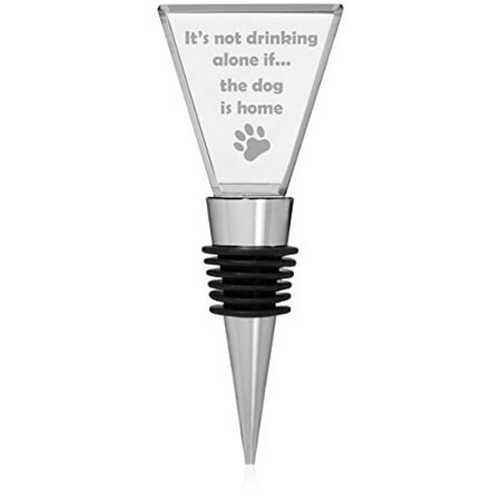 Crystal Heart Wine Stopper - Crystal Wine and Beverage Bottle Stopper It's Not Drinking Alone If The Dog Is Home