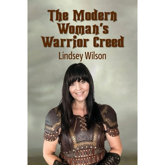 The Modern Woman's Warrior Creed, (Paperback)