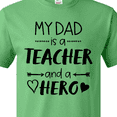 thumbnail image 4 of Inktastic My Dad is a Teacher and a Hero T-Shirt, 4 of 5