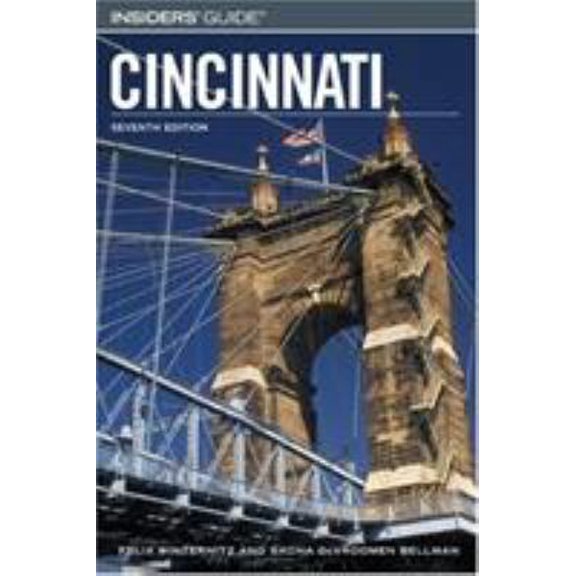 Pre-Owned Insiders' Guide to Cincinnati (Paperback) 0762741805 9780762741809