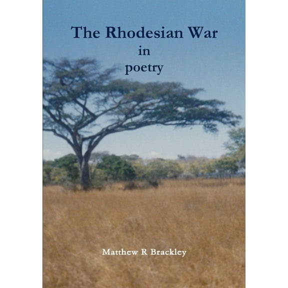 The Rhodesian War in poetry (Paperback)