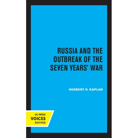 Russia and the Outbreak of the Seven Years' War, (Paperback)