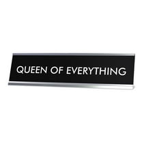 Signs ByLITA QUEEN OF EVERYTHING Novelty Desk Sign
