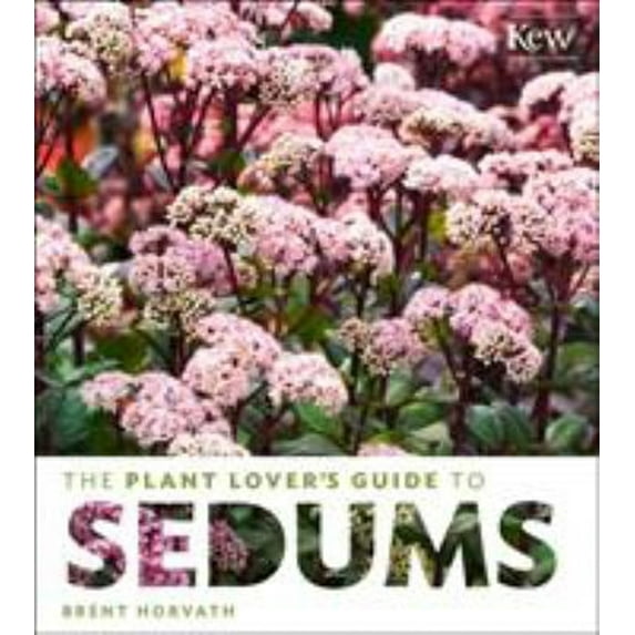 Pre-Owned Plant Lover's Guide to Sedums - Hardcover