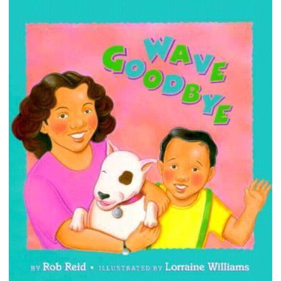 Pre-Owned Wave Goodbye (Hardcover) 188000030X 9781880000304