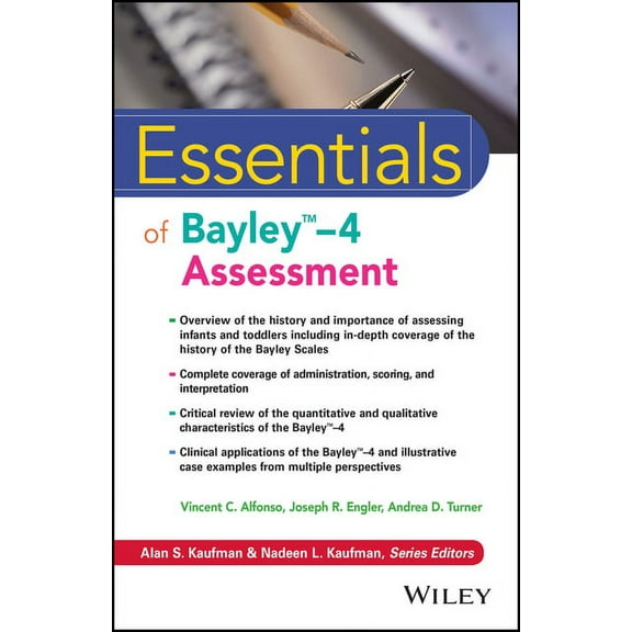 Essentials of Psychological Assessment Essentials of Bayley-4 Assessment, (Paperback)