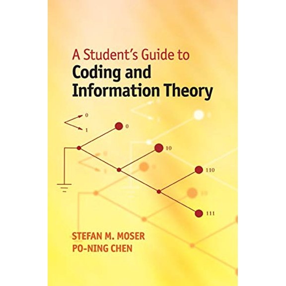 Pre-Owned A Student's Guide to Coding and Information Theory