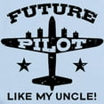 thumbnail image 2 of CafePress - Future Pilot Like My Uncle Infant Bodysuit - Baby Light Bodysuit, Size Newborn - 24 Months, 2 of 4