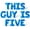 Blue, variant on Letter Balloons - THIS GUY IS FIVE 16" Inch Alphabet Letters Foil Mylar Balloon 5th Birthday Party Banner (Gold)