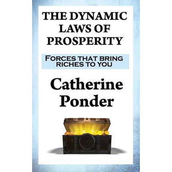Pre-Owned The Dynamic Laws of Prosperity: Forces that bring riches to you (Hardcover) 151542121X 9781515421214