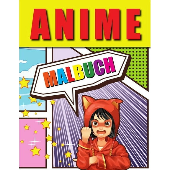 Anime Malbuch: Liebenswerte Anime-Farbseiten, Manga-Malbuch fÃ¼r Kinder und Erwachsene mit entspannenden Stressabbau-Moti, (Paperback)