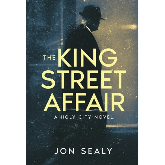 The King Street Affair, (Hardcover)