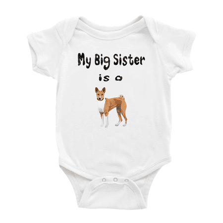 

My Big Sister Is A Basenji Dog Funny Baby Clothing Bodysuits Boy Girl