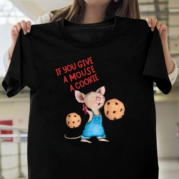 If You Give A Mouse A Cookie Children's Book Nostalgia Unisex T-Shirt, 90s Fan Graphic V40752, Up to Size 5XL