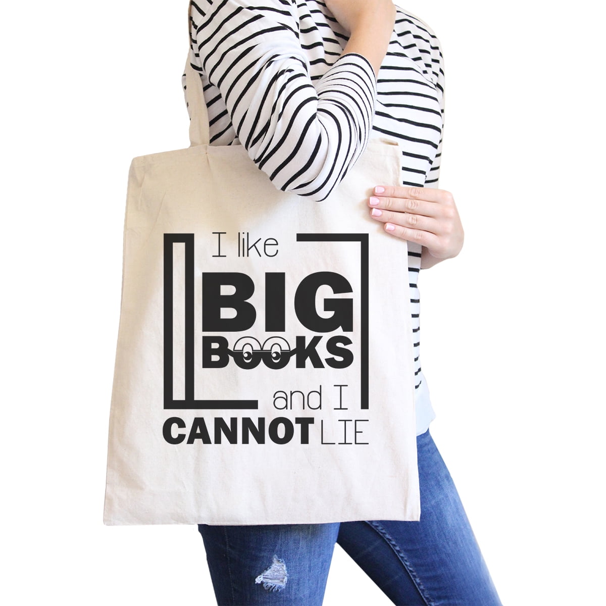 365 Printing I Like Big Books Cannot Lie Natural Cute Canvas Tote Bag