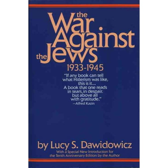 War Against the Jews, Lucy S. Dawidowicz Paperback