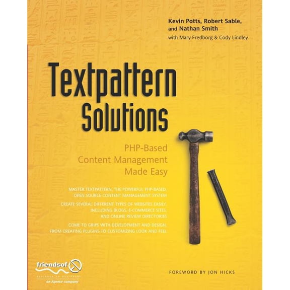 Textpattern Solutions: Php-Based Content Management Made Easy, (Paperback)