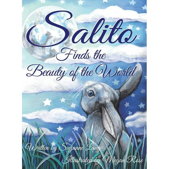 Salito Finds the Beauty of the World, (Hardcover)