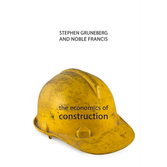 Economics of Big Business: The Economics of Construction (Paperback)
