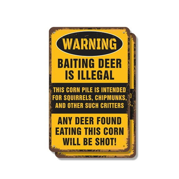 Warning Baiting Deer Is Illegal Eating Corn Will Be Shot (2 Pack) 7 Inch x 10 Inch Metal Sign Novelty Aluminum Durable UV Protected Perfect for Hunting Camps Farms Fun Gag Gift Crafted