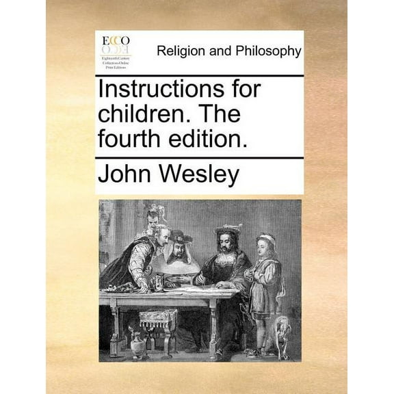 Instructions for Children. the Fourth Edition. (Paperback)