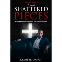 Shattered Pieces (Paperback)