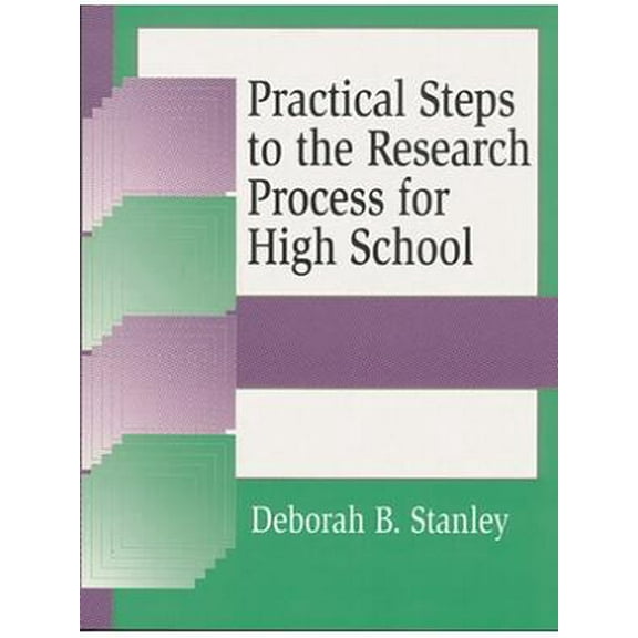 Information Literacy: Practical Steps to the Research Process for High School (Paperback)
