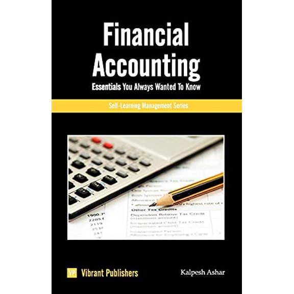 Pre-Owned Financial Accounting Essentials You Always Wanted To Know (Paperback) 1461068215 9781461068211