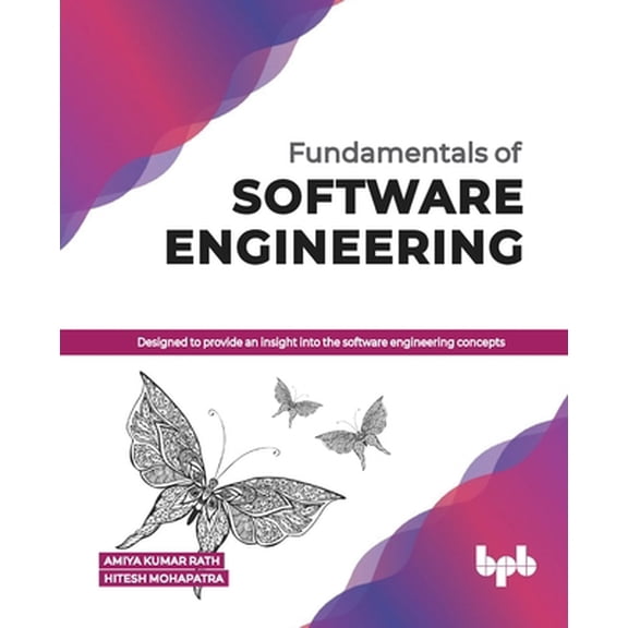 Pre-Owned Fundamentals of Software Engineering Designed to Provide an Insight Into the Software Engineering Concepts (Paperback)