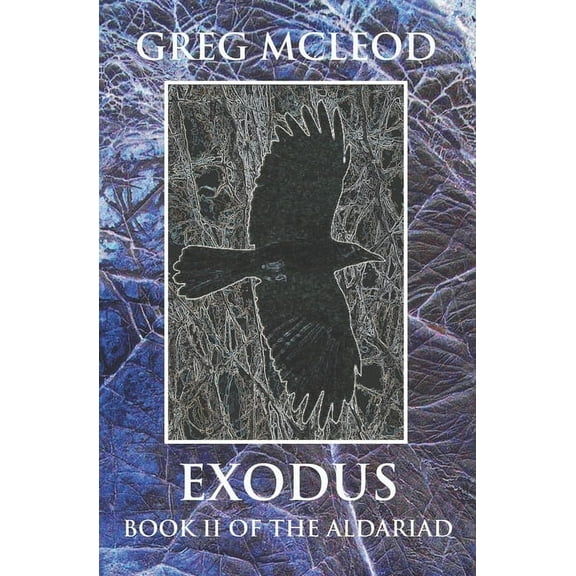 Exodus: Book II of the Aldariad (Paperback)