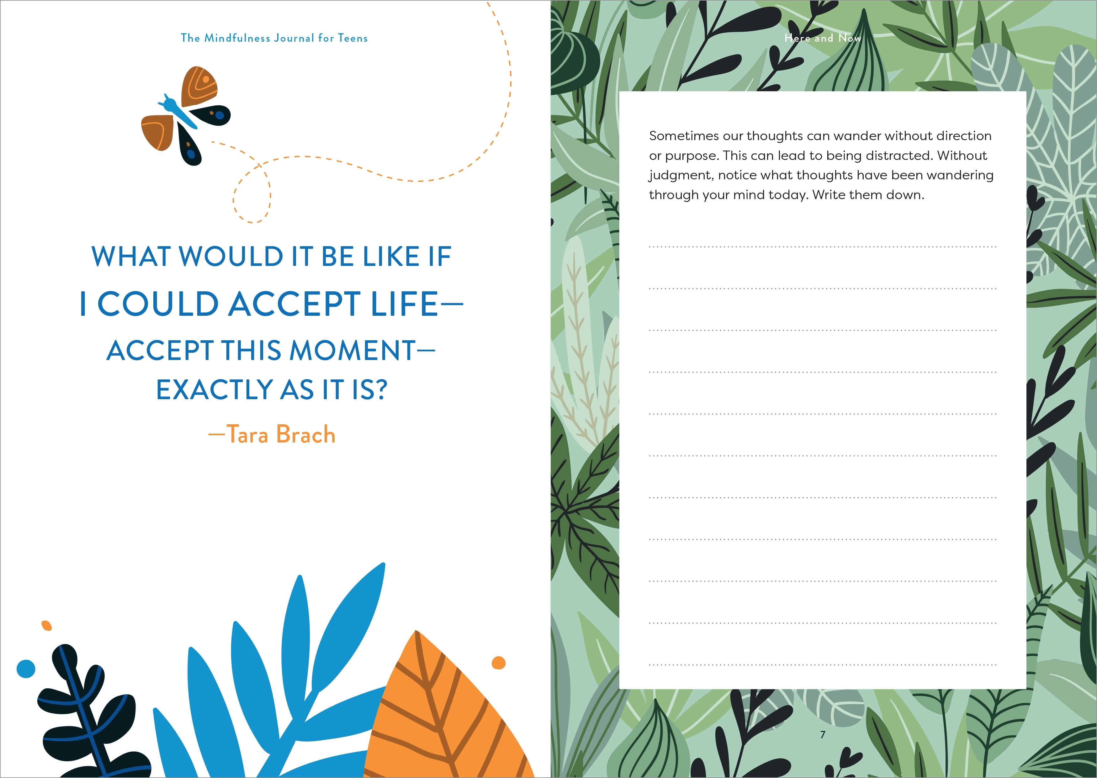 The Mindfulness Journal for Teens: Prompts and Practices to Help You Stay Cool, Calm, and Present (Spiral Bound)