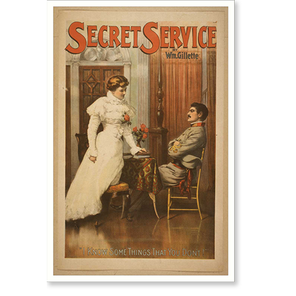 Historic Print, Secret service by Wm. Gillette. - 3, 16" x 20"