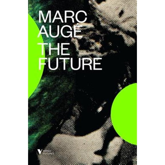 Pre-Owned The Future (Paperback) 9781781685662