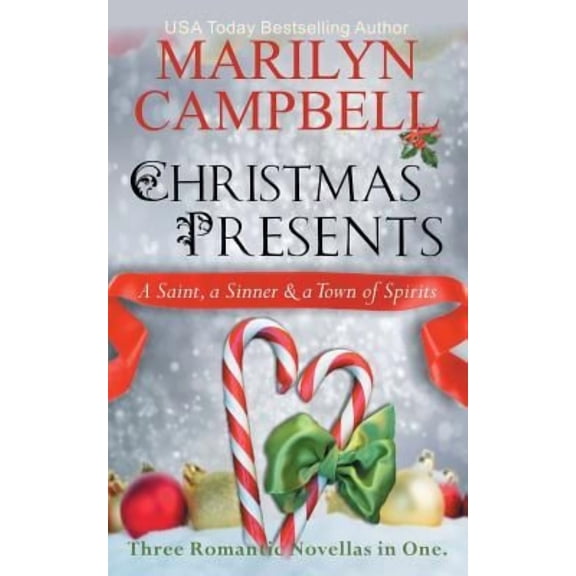 Christmas Presents - A Saint, a Sinner and a Town of Spirits (Three Romantic Novellas in One Boxed Set) (Paperback)
