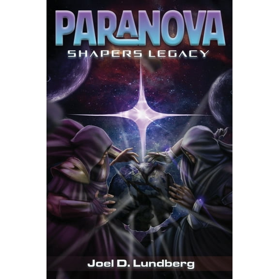 Paranova: Shapers Legacy, (Paperback)