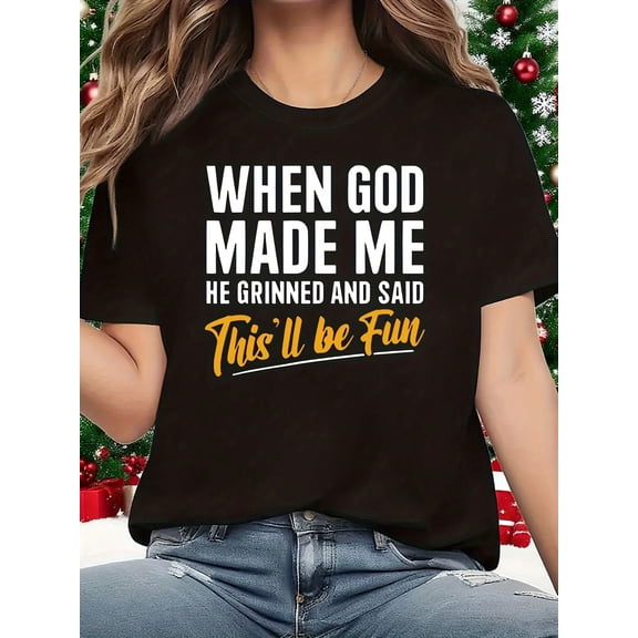 When God Made Me 1 Pcs Women's Plus Size T-Shirt Funny Oversized Graphic Short Sleeve Tee Novelty 100% cotton Shirt Casual Crew Neck Top 220g