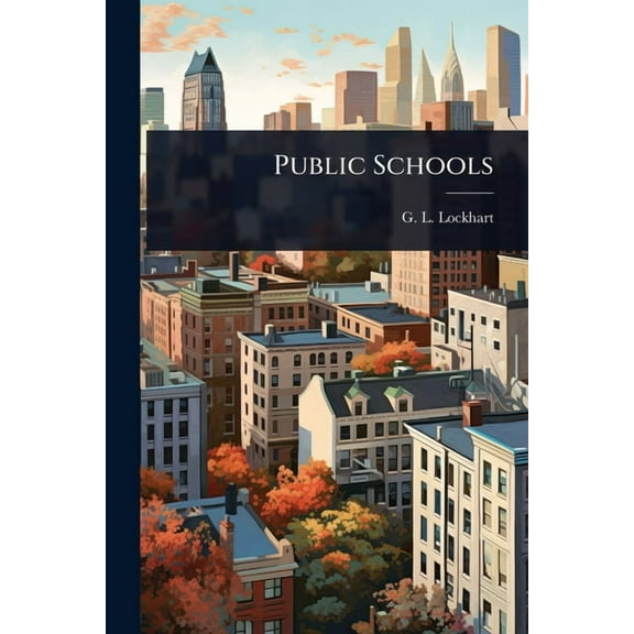 Public Schools, (Paperback)
