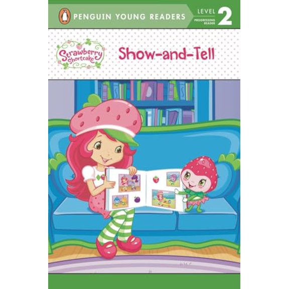 Pre-Owned Show-And-Tell Strawberry Shortcake (Paperback) 0448464756 9780448464756