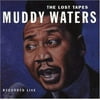 Muddy Waters - The Lost Tapes - Music & Performance - Vinyl