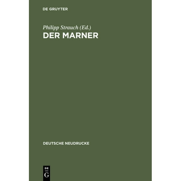 Quellen Und Forschungen Zur Sprach- Und Culturgeschichte der: Der Marner (Hardcover)