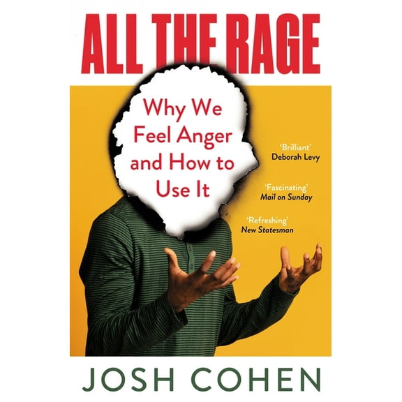 All the Rage: Why Anger Drives the World, (Paperback)